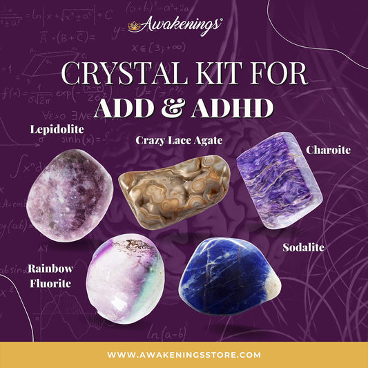 ADD & ADHD Crystal Kit